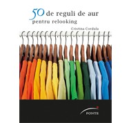 50 de reguli de aur pentru relooking